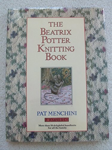 The beatrix potter - the, knitting