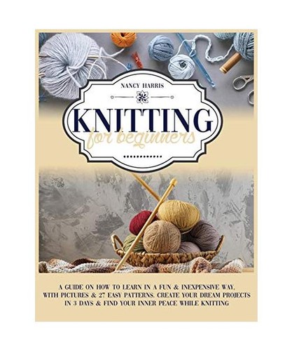 Knitting for beginners a - knitting,