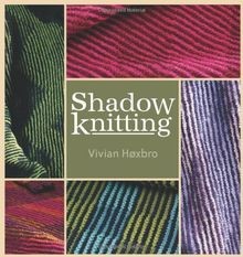 Shadow knitting von hoxbro - knitting,