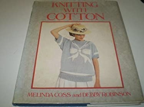 Knitting with cotton - with, hardcover
