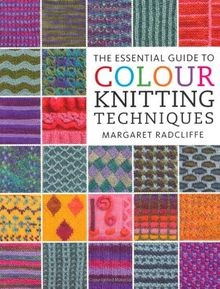 The essential guide colour - the, to