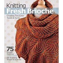 Knitting fresh brioche - knitting,