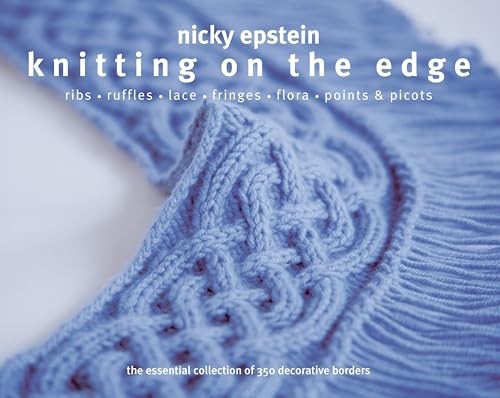 Knitting the edge - the,