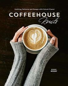 Coffeehouse knits knitting - coffeehouse,
